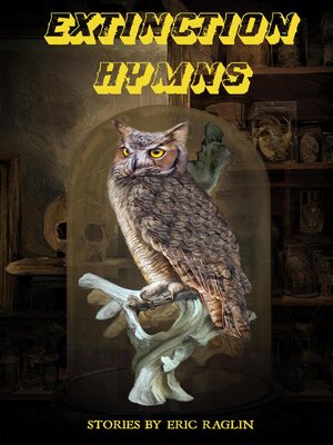 cover image of Extinction Hymns